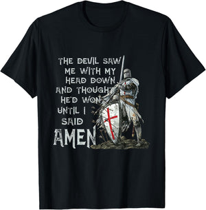 The Devil Saw Me With My Head Down Thought He'd Won Knights T-Shirt - T-Shirt | Black