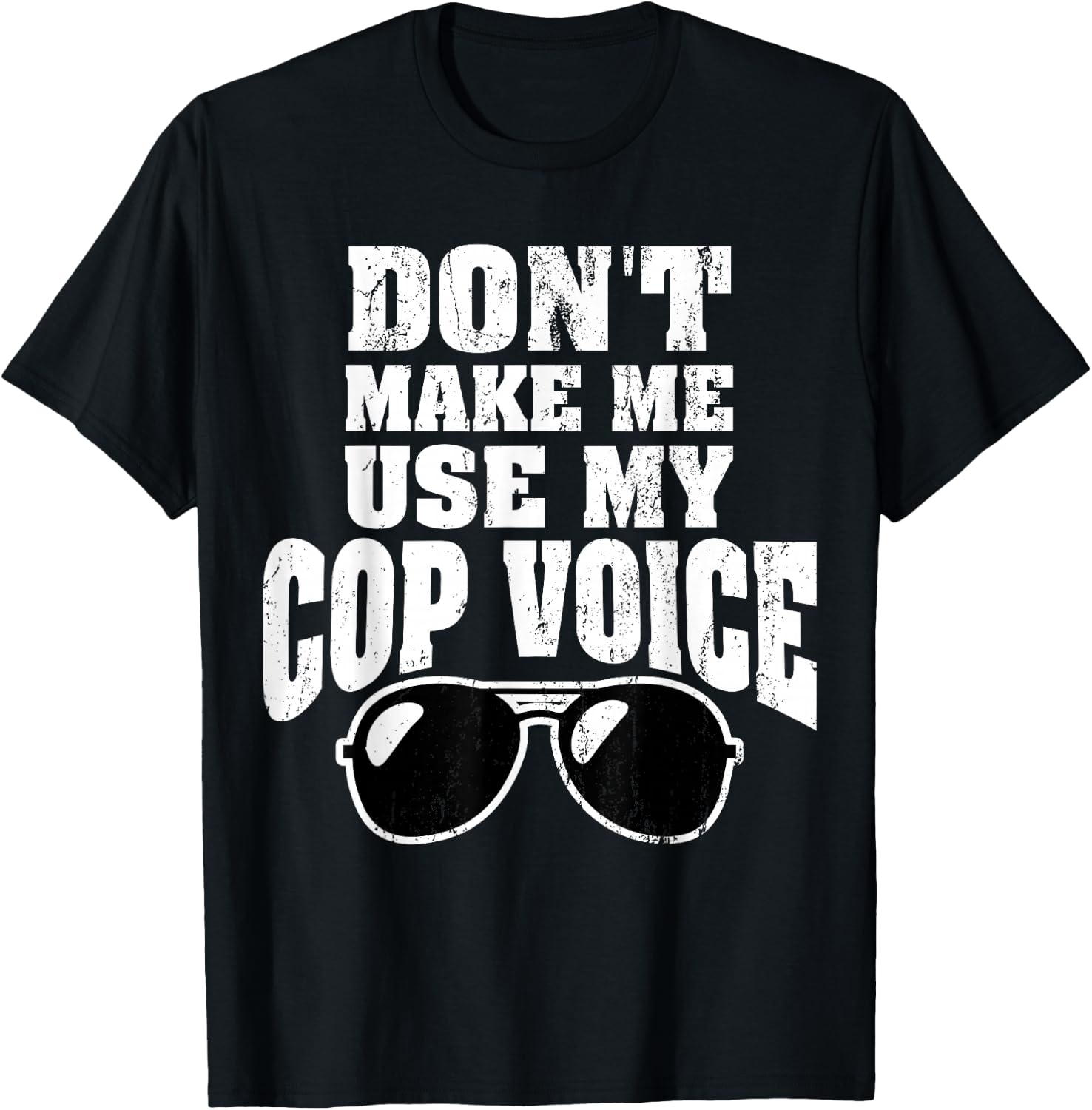 Funny Police Officer Law Enforcement Saying Gift Men Women T-Shirt - T-Shirt | Black