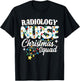Radiology Nurse Christmas Squad Medical Imaging Nursing NP T-Shirt - T-Shirt | Black