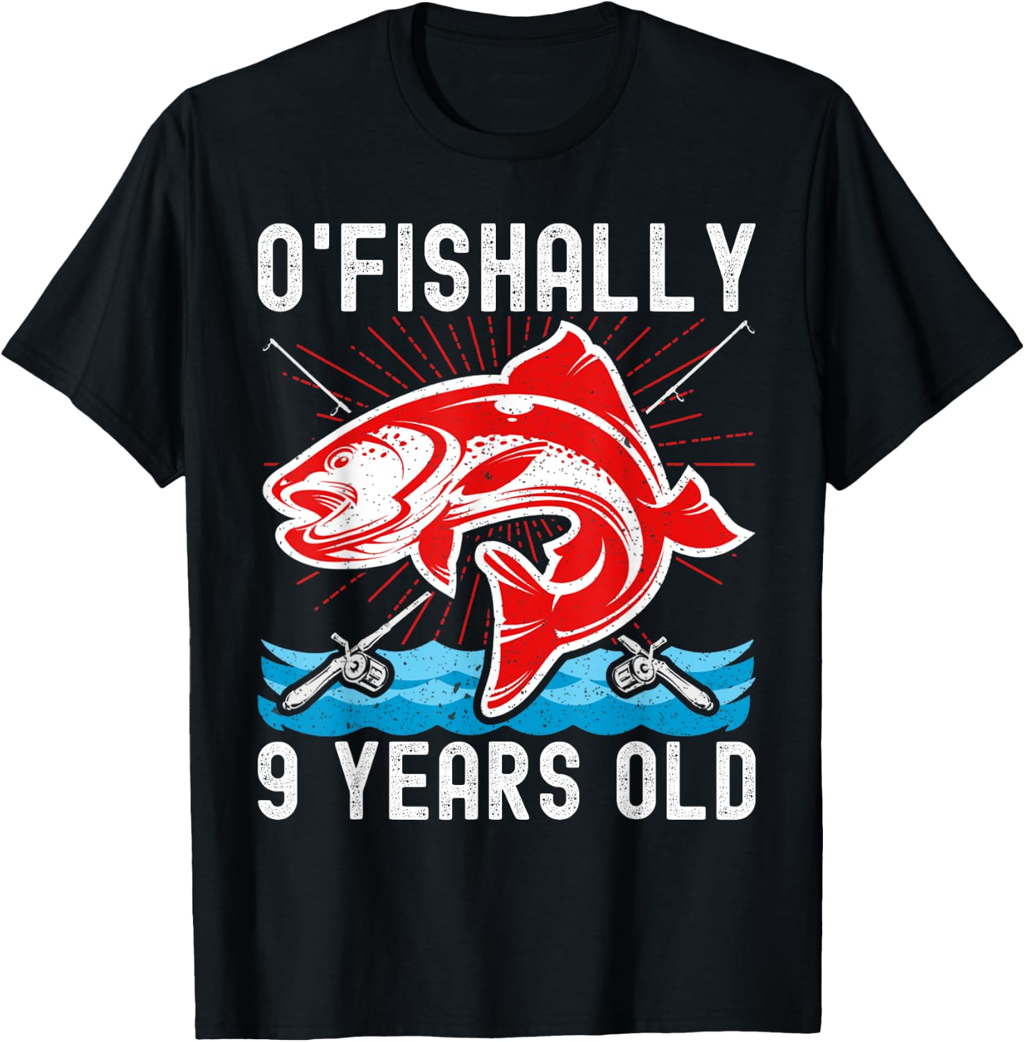 O'Fishally 9 Years Old Funny Birthday Fishing T-Shirt - T-Shirt | Black