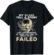 My Scars Tell A Story! Break Me But Failed Mechanic Design T-Shirt - T-Shirt | Black