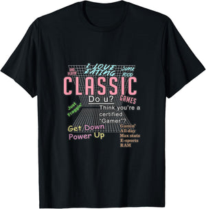 I love eating junk food and playin' classic games Funny T-Shirt - T-Shirt | Black