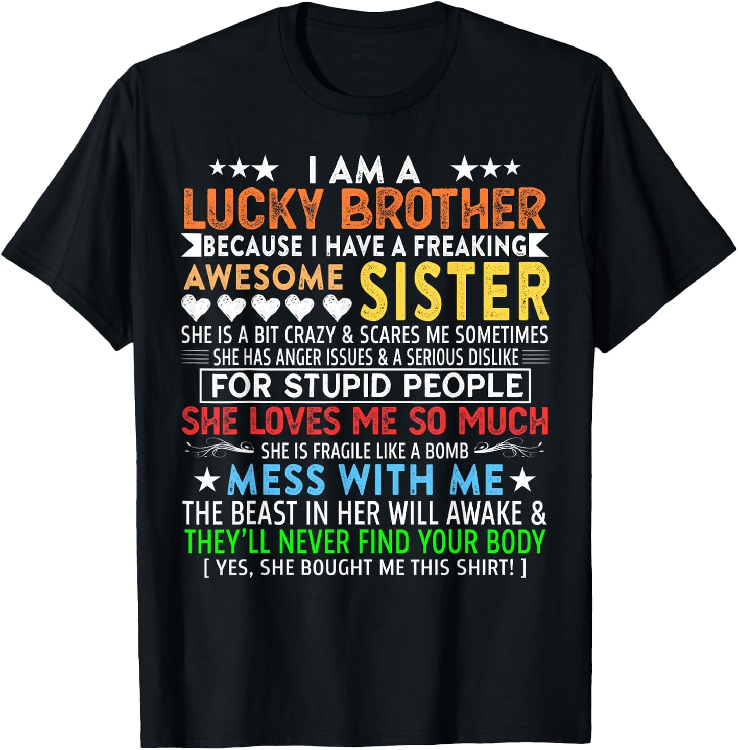 I Am A Lucky Brother Gift Brother From Sisters Birthday T-Shirt - T-Shirt | Black