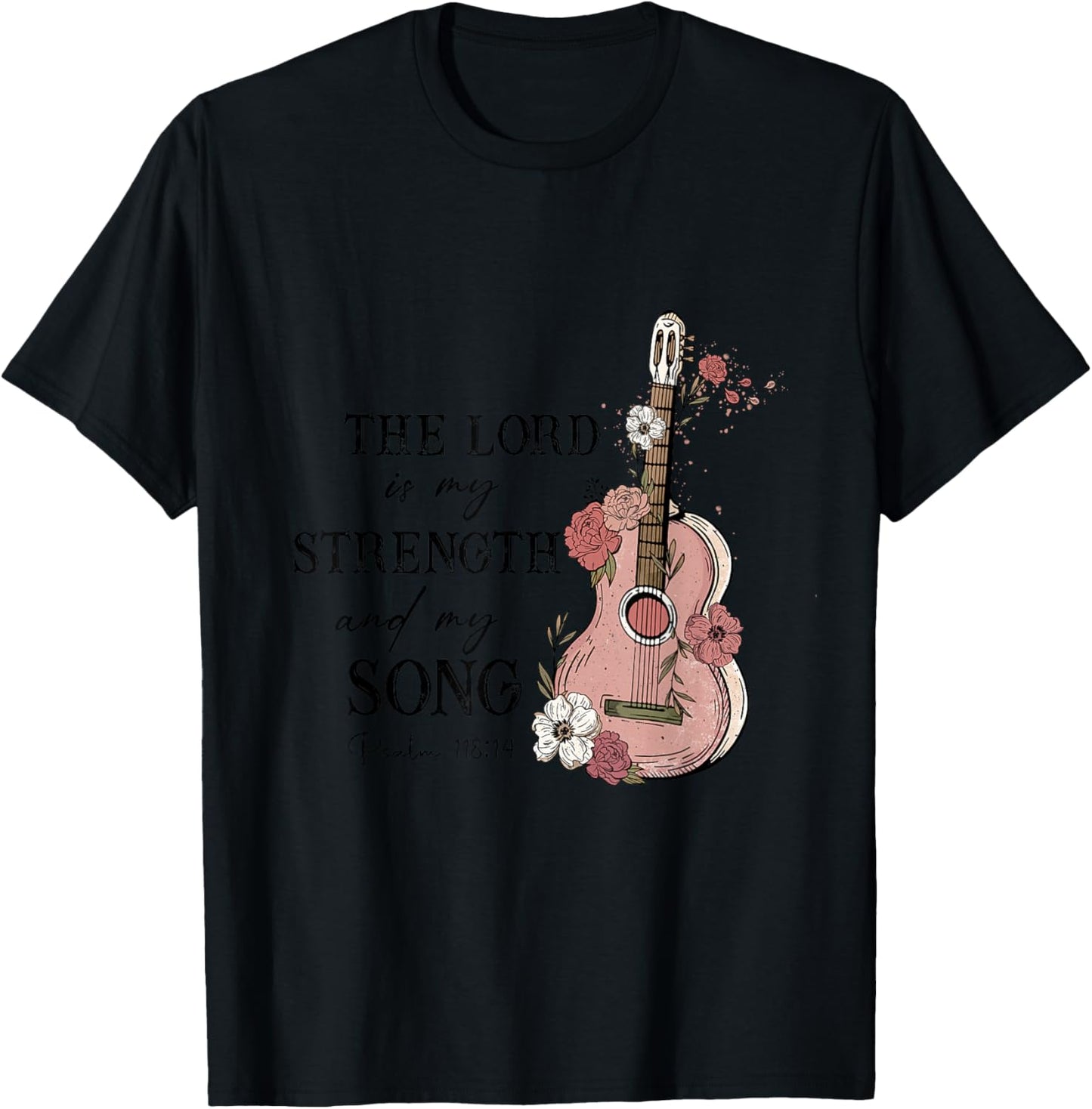 The Lord Is My Strength And My Song - Psalm 118:14 Guitar T-Shirt - T-Shirt | Black