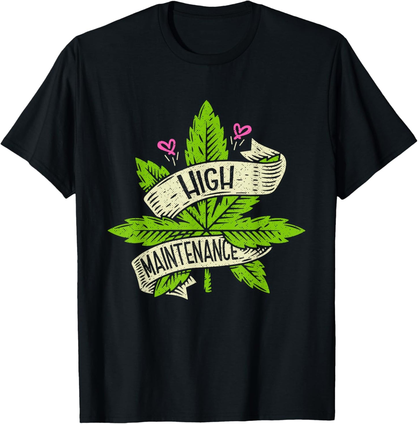 High Funny Weed Maintenance Cannabis 420 Day Marijuana T-Shirt - T-Shirt | Black