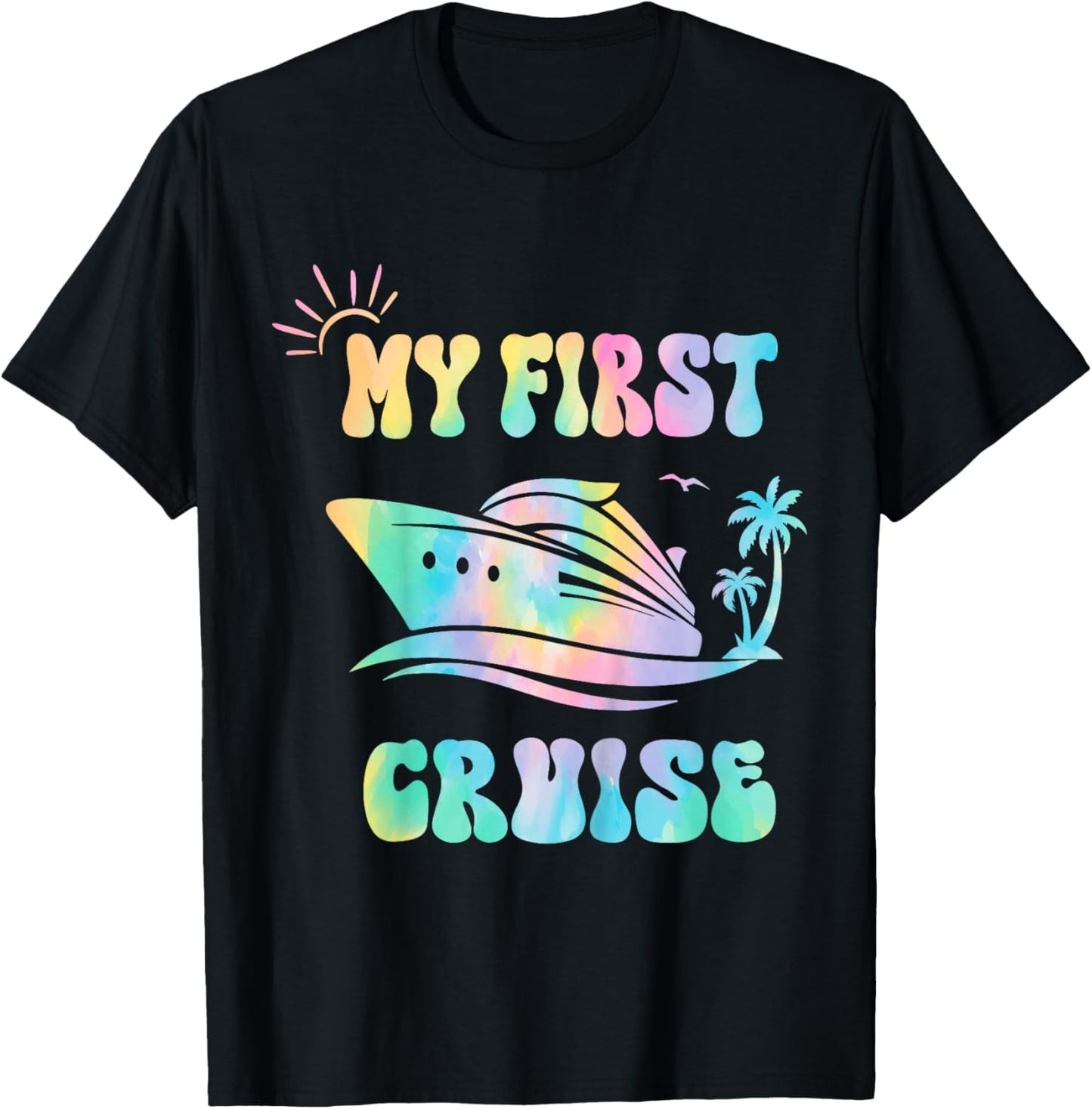 My First Cruise Toddler Rookie Travelers Girl, Boy Tie Dye T-Shirt - T-Shirt | Black