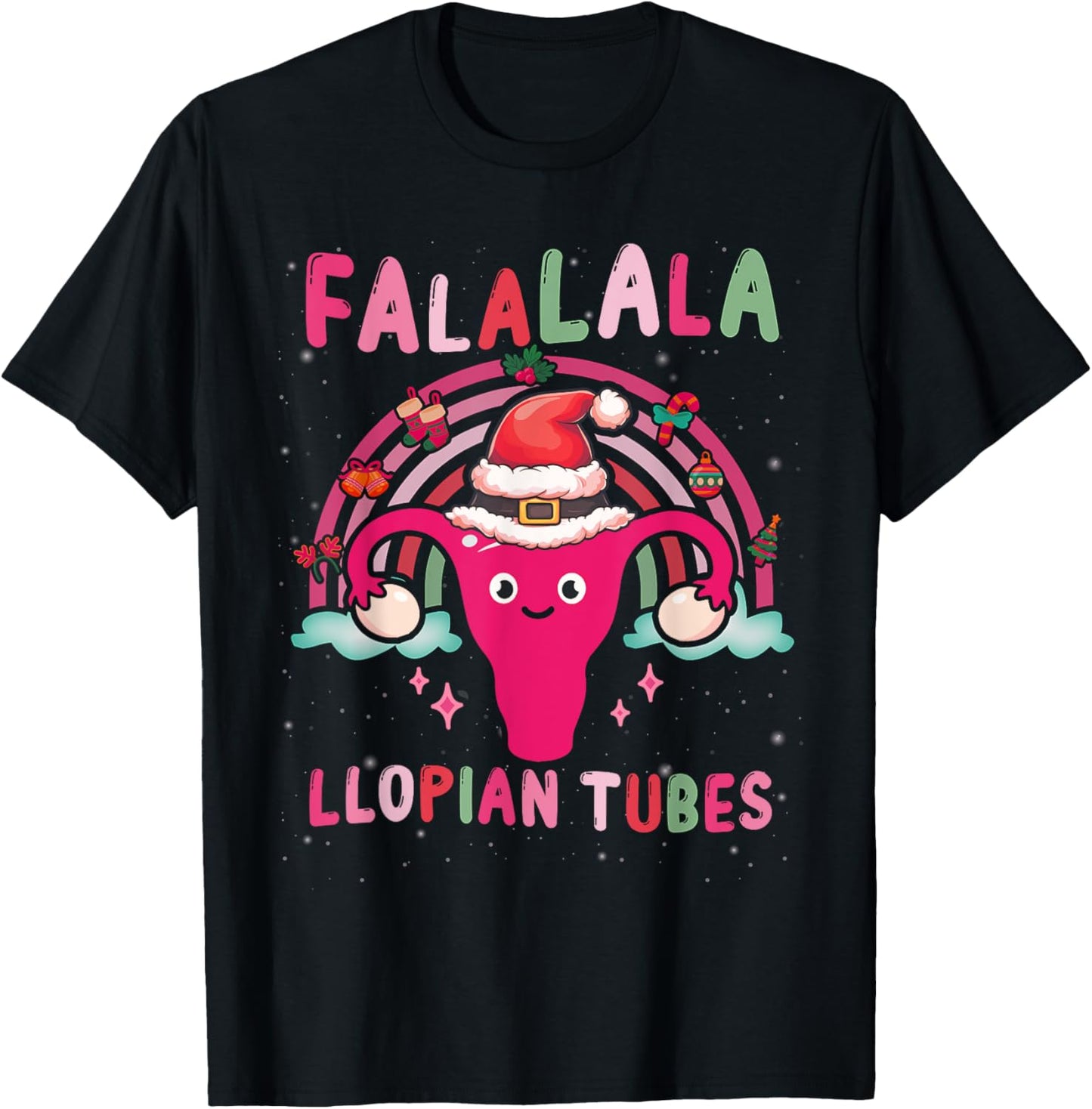 Doctor Nurse Obstetrics Christmas Falalala-Fallopian Tubes T-Shirt - T-Shirt | Black