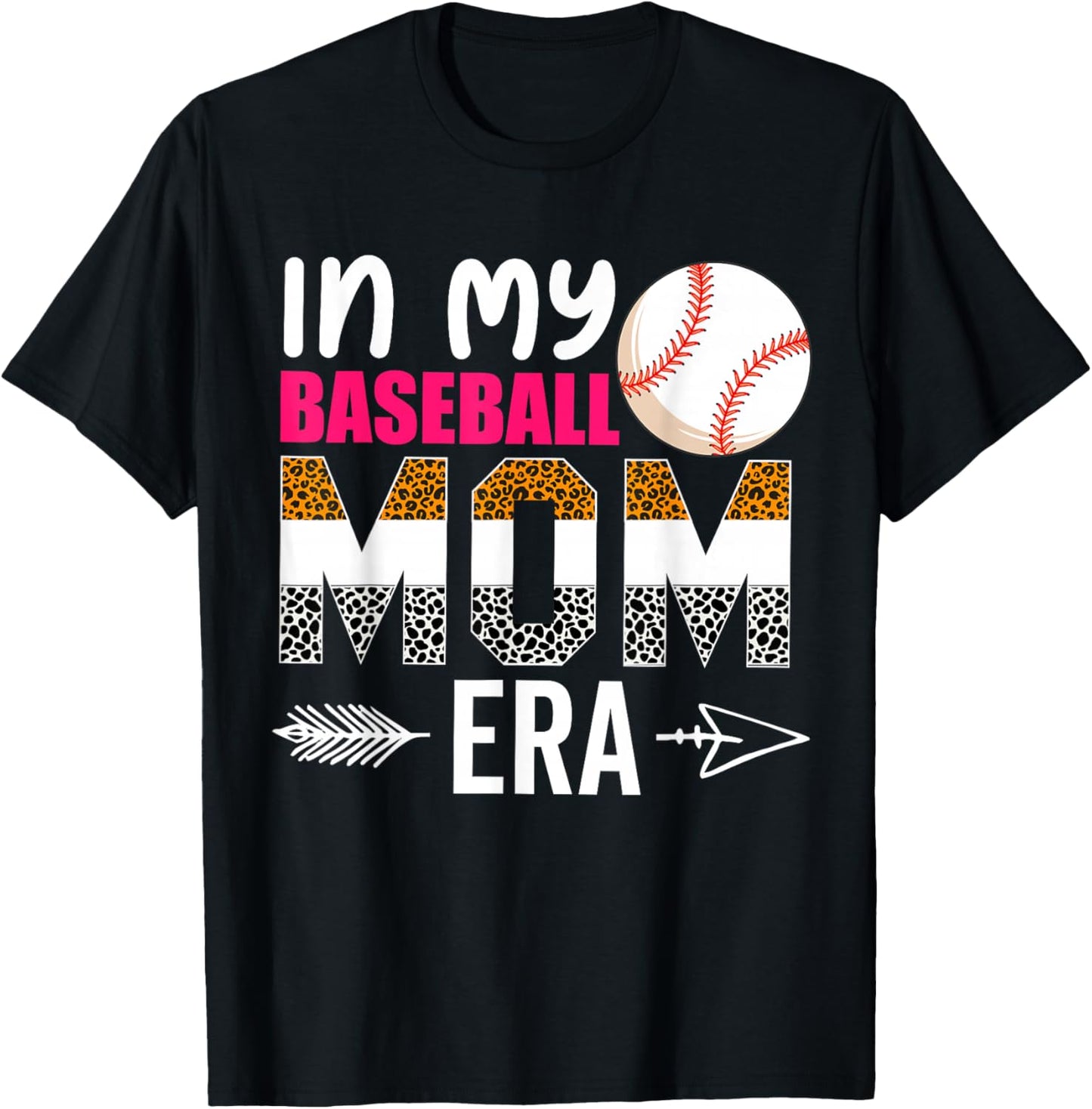 In My Baseball Mom Era Funny Baseball Mom Mother T-Shirt - T-Shirt | Black