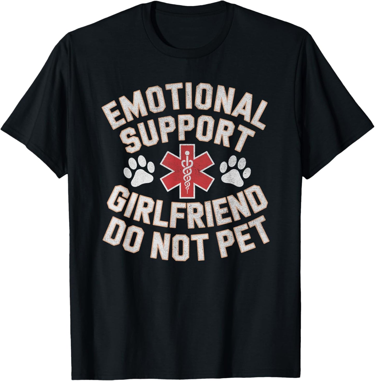 Emotional Support Girlfriend Do Not Pet Funny Couple T-Shirt - T-Shirt | Black