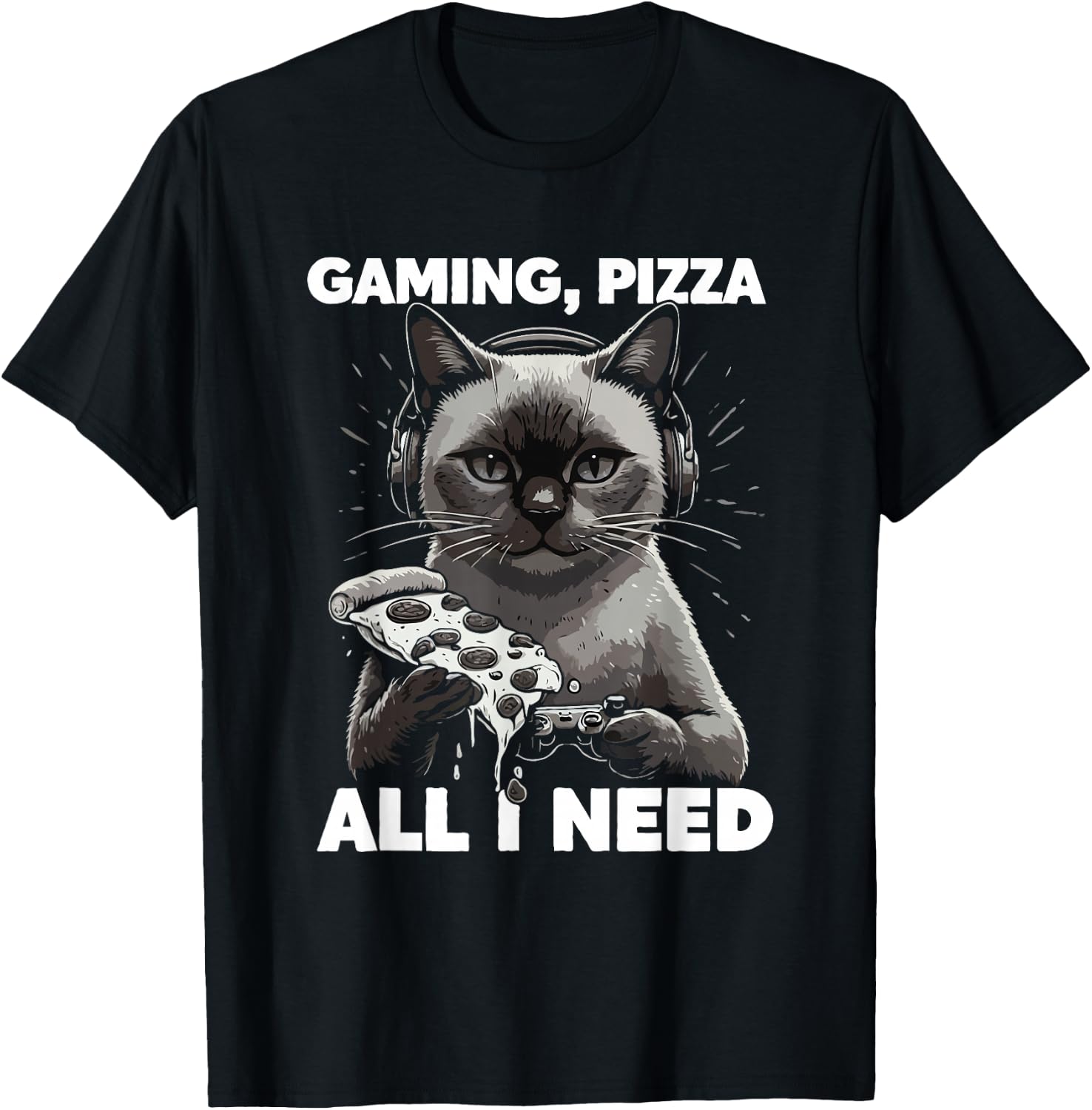 Gaming Cat with Pizza All Need Cats Lover Gamer T-Shirt - T-Shirt | Black