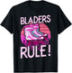 Bladers Rule! For Roller Blades Skaters Inline skating T-Shirt - T-Shirt | Black