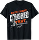 Mike Yastrzemski Been There Crushed That T-Shirt - T-Shirt | Black