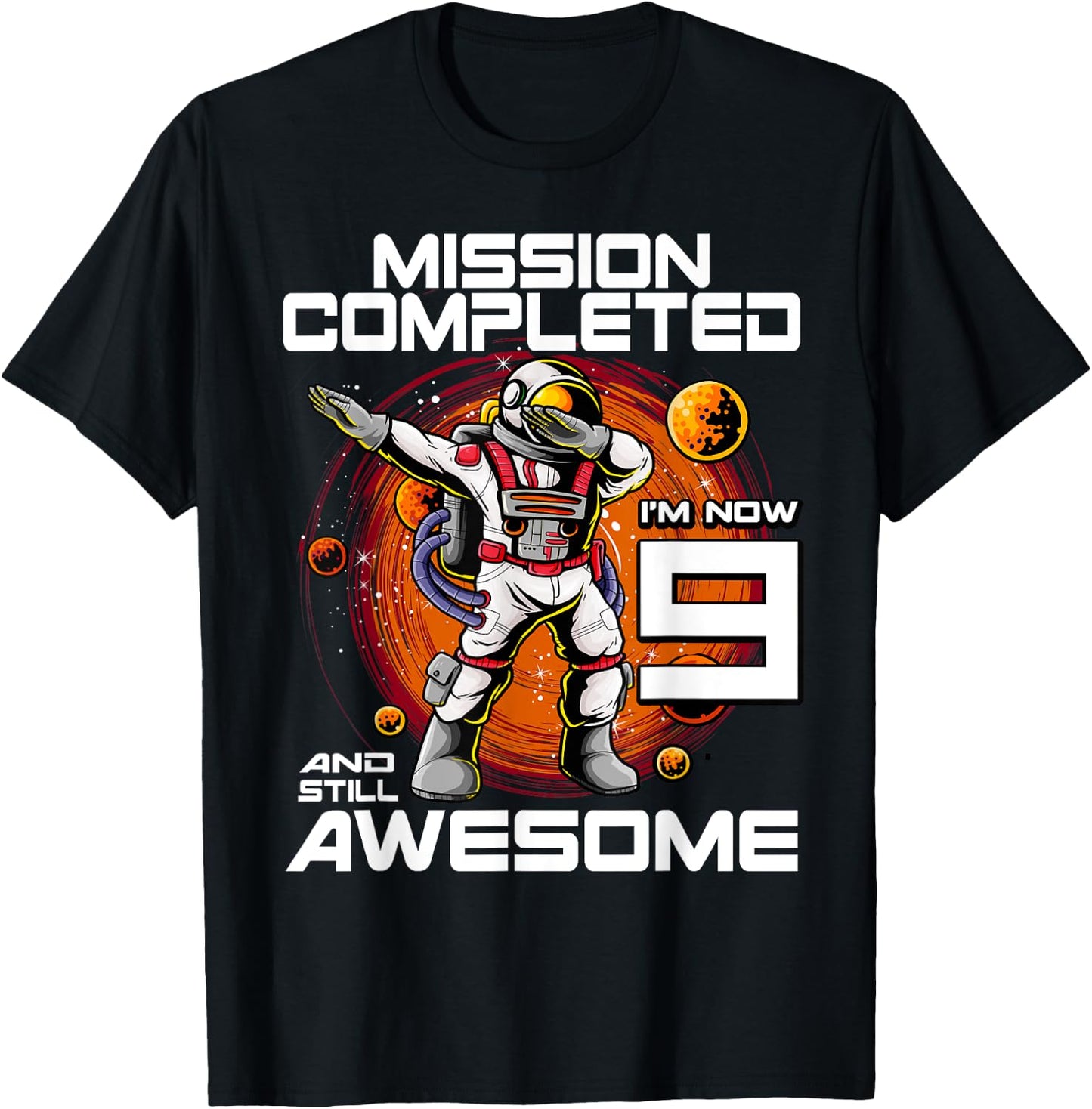 9th Birthday Astronaut 9 Years Old Outer Space Birthday T-Shirt - T-Shirt | Black