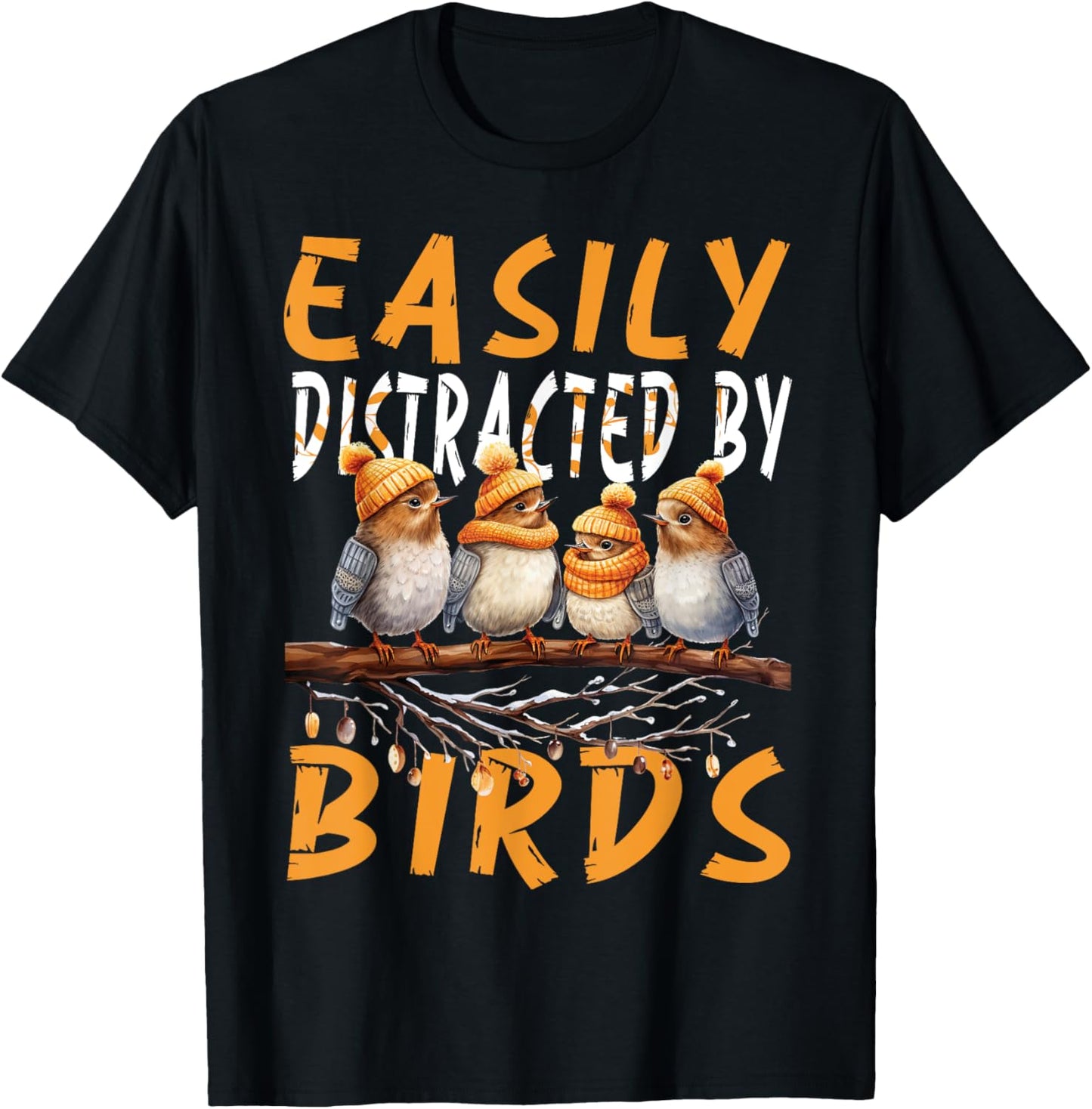 Easily Distracted By Birds , Funny Bird , Birds Lovers Cute T-Shirt - T-Shirt | Black