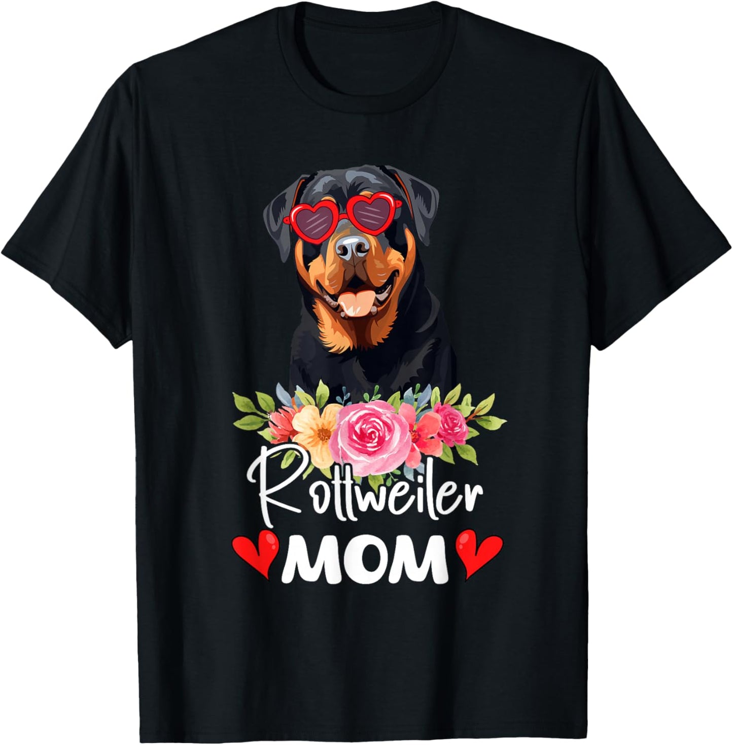 Rottweiler Mom Mama Sunglasses Flower Dog Lover Owner T-Shirt - T-Shirt | Black
