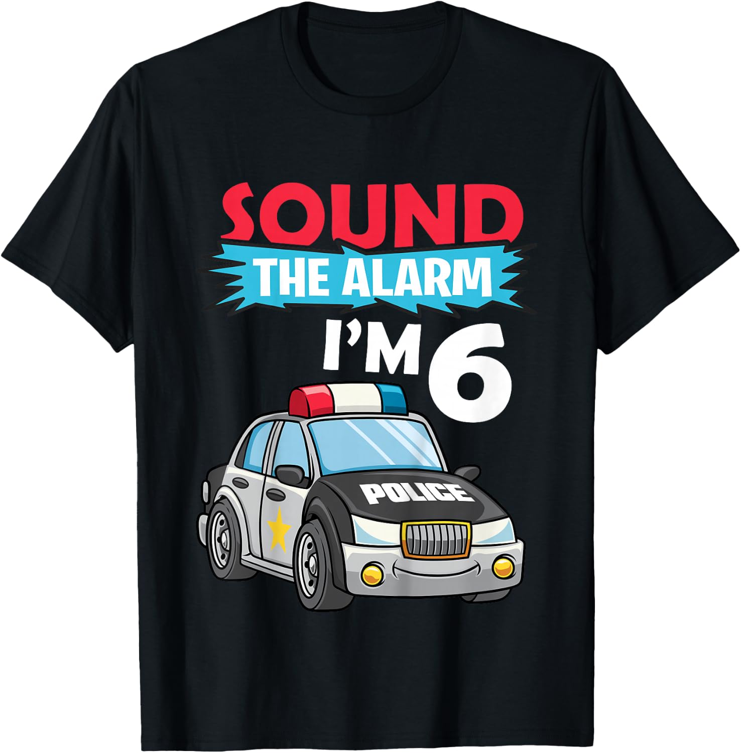 Birthday Boy Shirt 6 Years Old Kids Police Car Policeman Cop T-Shirt - T-Shirt | Black