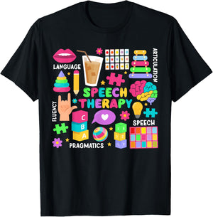 Speech Therapy SLP Speech Language Pathologist T-Shirt - T-Shirt | Black