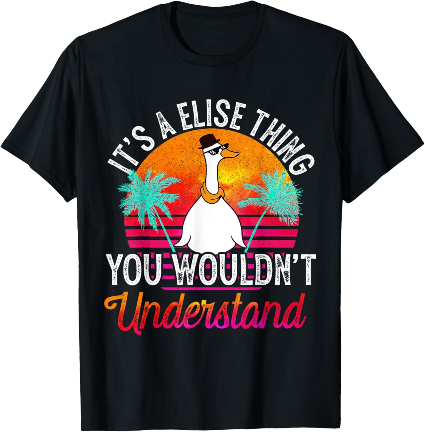 It's A Elise Thing You Wouldn't Understand Funny Elise Name T-Shirt - T-Shirt | Black