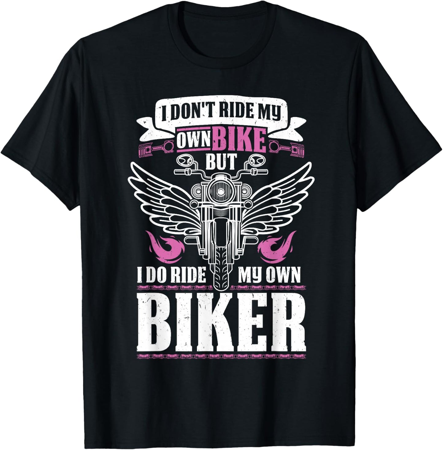 Motorcycle I Do Ride My Own Biker Girlfriend Wife T-Shirt - T-Shirt | Black