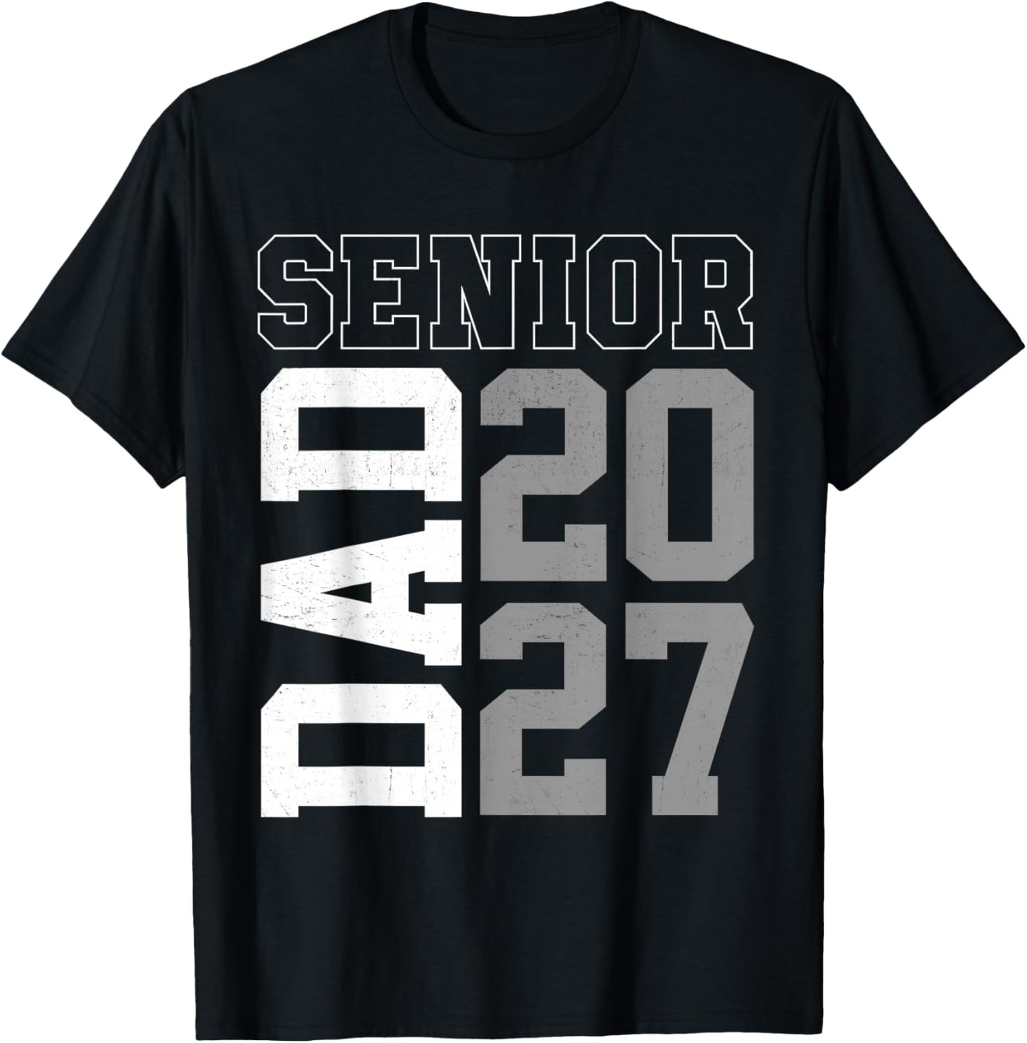 Proud Senior Dad Class of 2027 Graduation 2027 Senior Dad T-Shirt - T-Shirt | Black