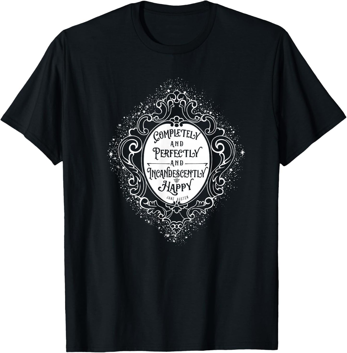 Jane Austin Quote Shirt, Pride and Prejudice Vintage T-Shirt - T-Shirt | Black