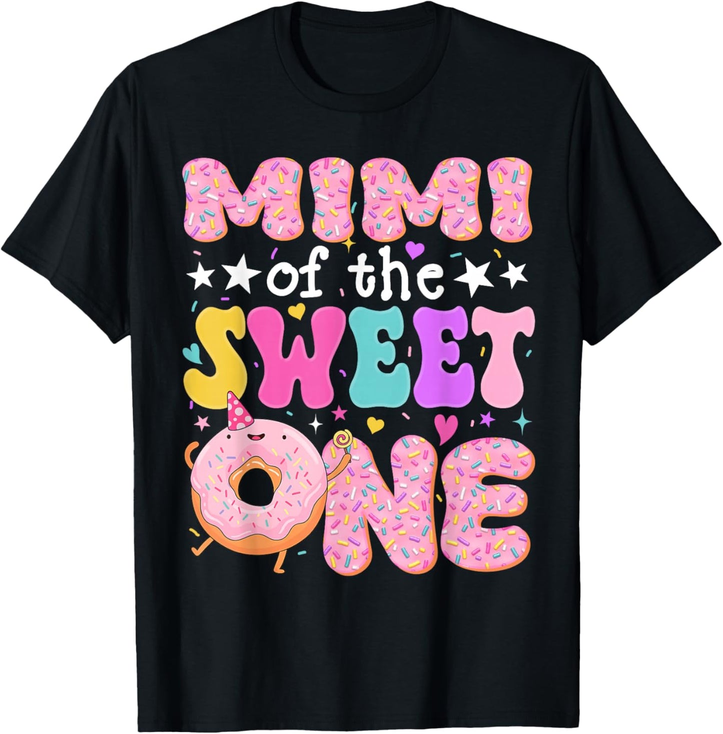 Mimi of The Sweet One 1st Birthday Donut Bday Party T-Shirt - T-Shirt | Black
