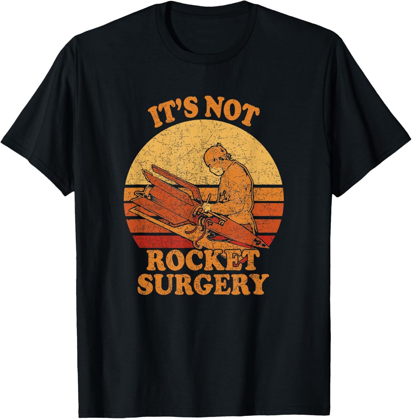 It's Not Rocket Surgery - Retro Surgeon Rocket T-Shirt - T-Shirt | Black