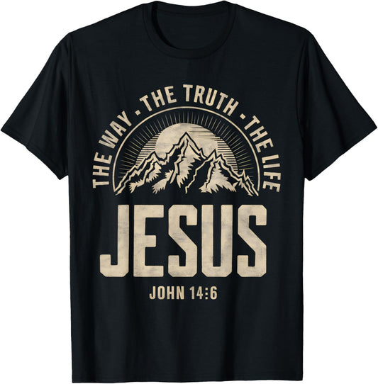 Jesus The Way Truth Life Women Men Kids Christian Worship T-Shirt - T-Shirt | Black