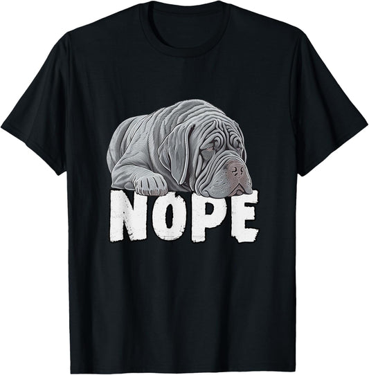 Neapolitan Mastiff Nope Funny Lazy Pet Dog Cute Women Girls Kids T-Shirt - T-Shirt | Black
