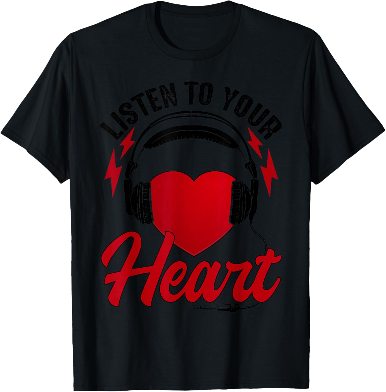 Listen To Your Heart Song Shirt Roxette With Heart T-Shirt - T-Shirt | Black
