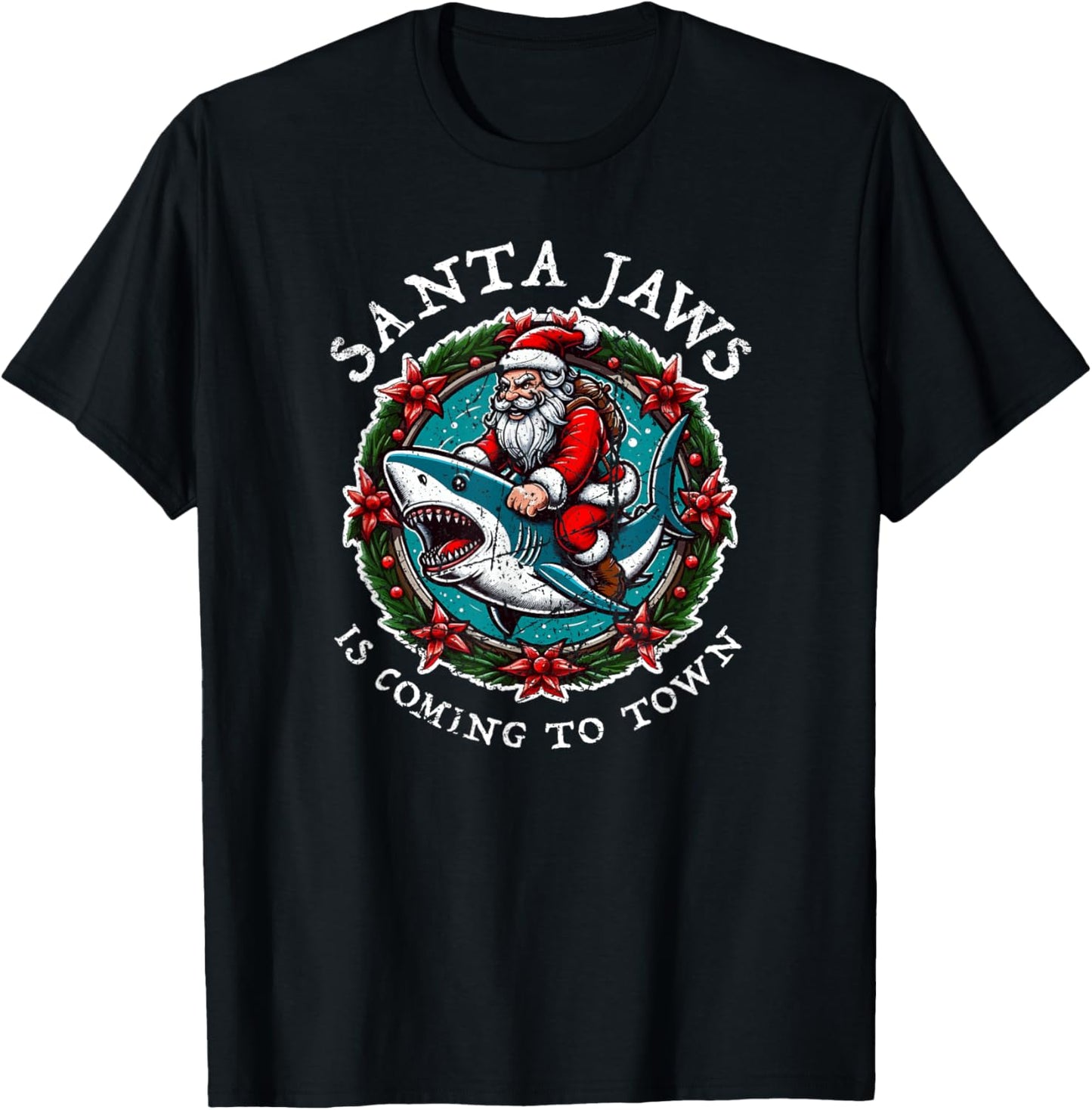 Santa Jaws Is Coming To Town Christmas Santa Jaws Xmas Shark T-Shirt - T-Shirt | Black