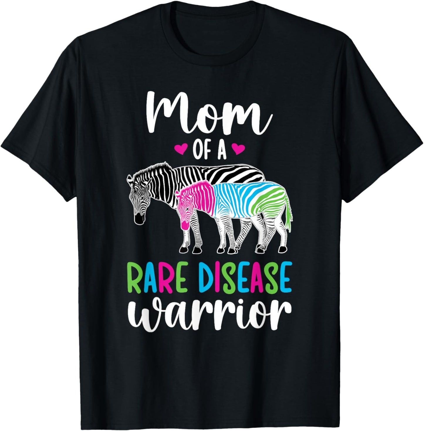 Mom Of A Rare Disease Warrior Mother Rare Disease Awareness T-Shirt - T-Shirt | Black