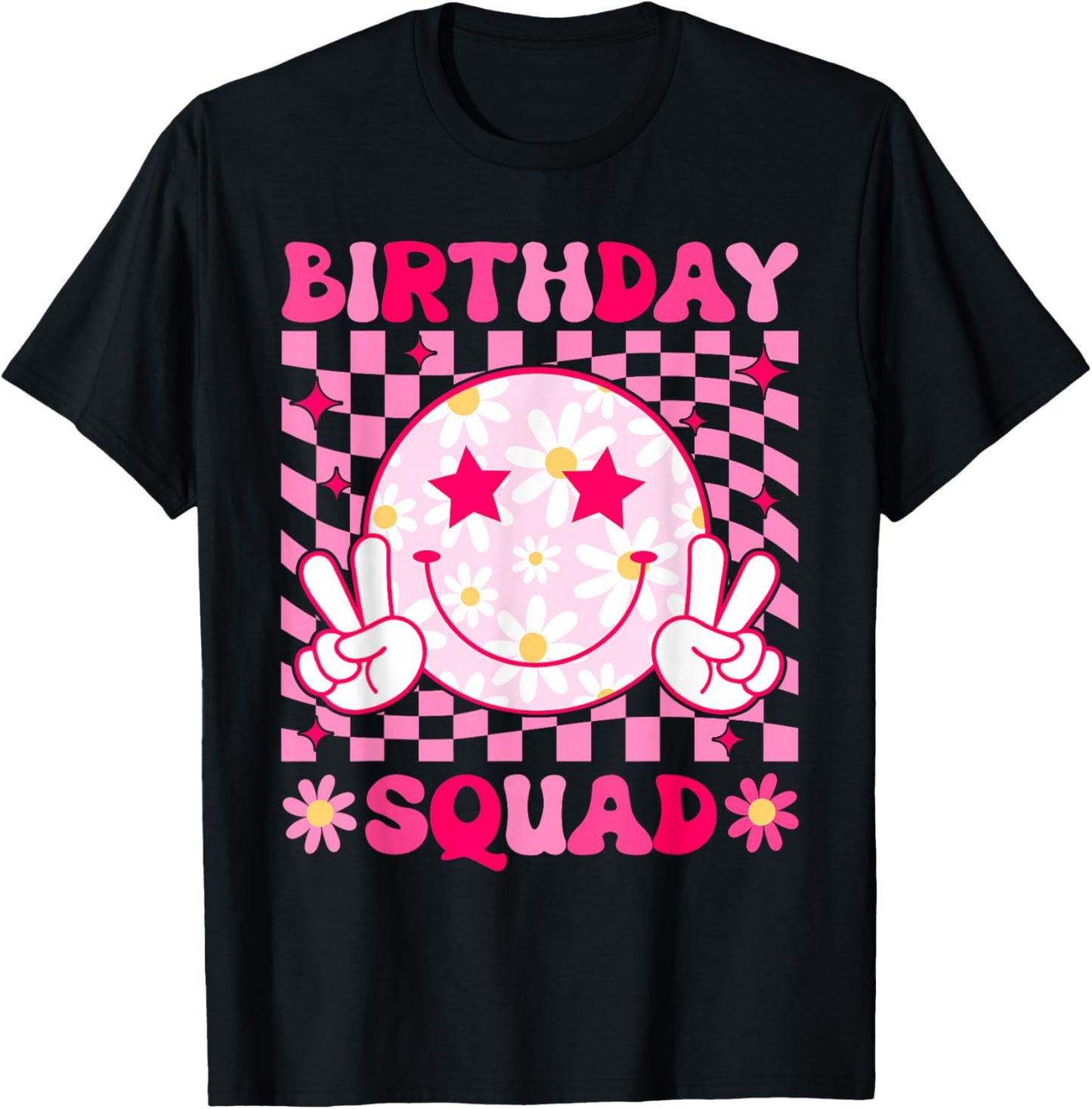 Birthday Squad Matching Birthday Family Group Bday Flower T-Shirt - T-Shirt | Black