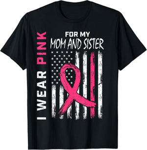 Mom and Sister Breast Cancer Awareness Shirts T-Shirt - T-Shirt | Black