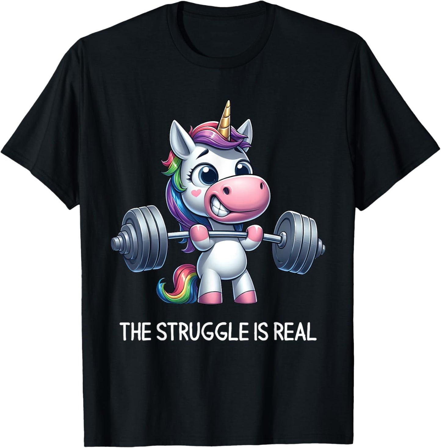 The Struggle Is Real Unicorn Weightlifting Fitness Gym T-Shirt - T-Shirt | Black