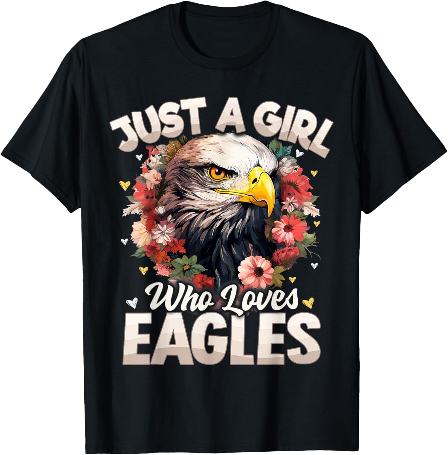 Just A Girl Who Loves Eagle Floral Women Girls T-Shirt - T-Shirt | Black