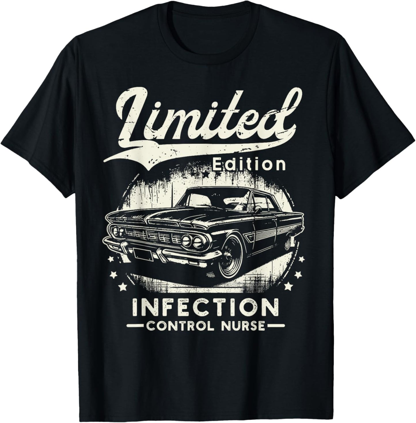 Infection Control Nurse Job Car Birthday Worker Professional T-Shirt - T-Shirt | Black