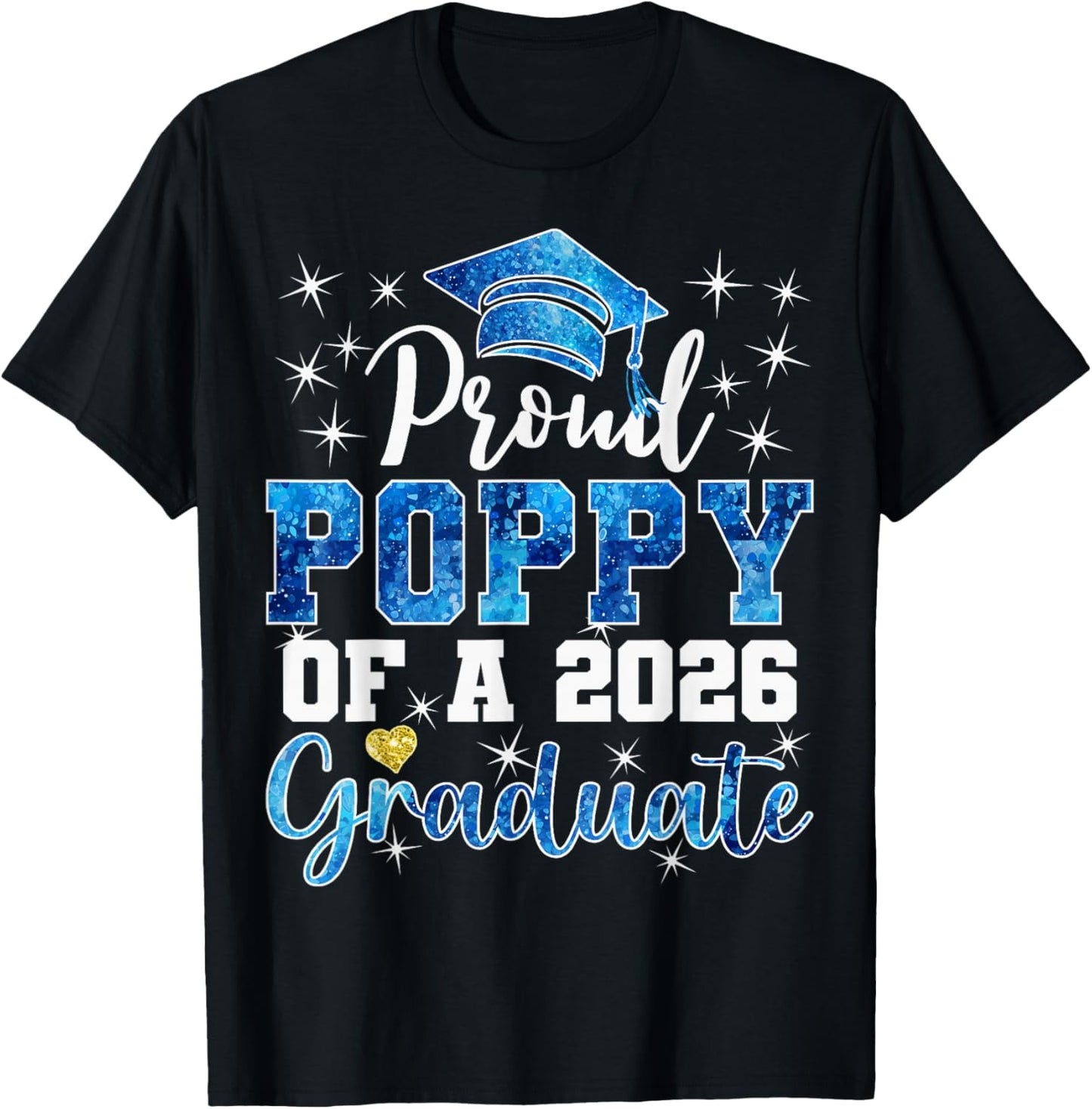 Super Proud Poppy of 2026 Graduate Senior Graduation Family T-Shirt - T-Shirt | Black