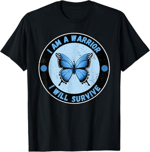 I Am A Warrior I Will Survive Cute Blue Morpho Butterfly T-Shirt - T-Shirt | Black