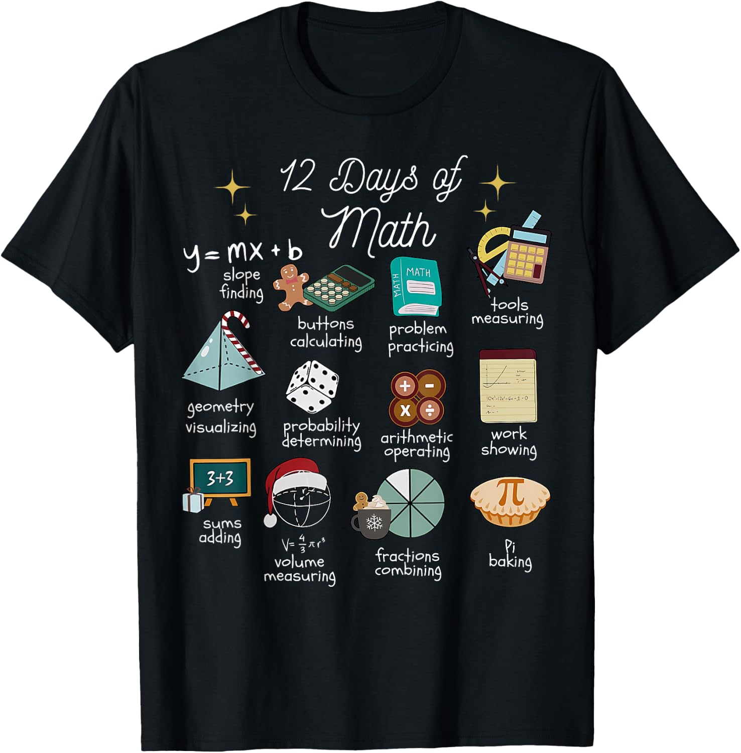 Christmas 12 Days of Math Math Teacher Xmas STEM STEMS T-Shirt - T-Shirt | Black