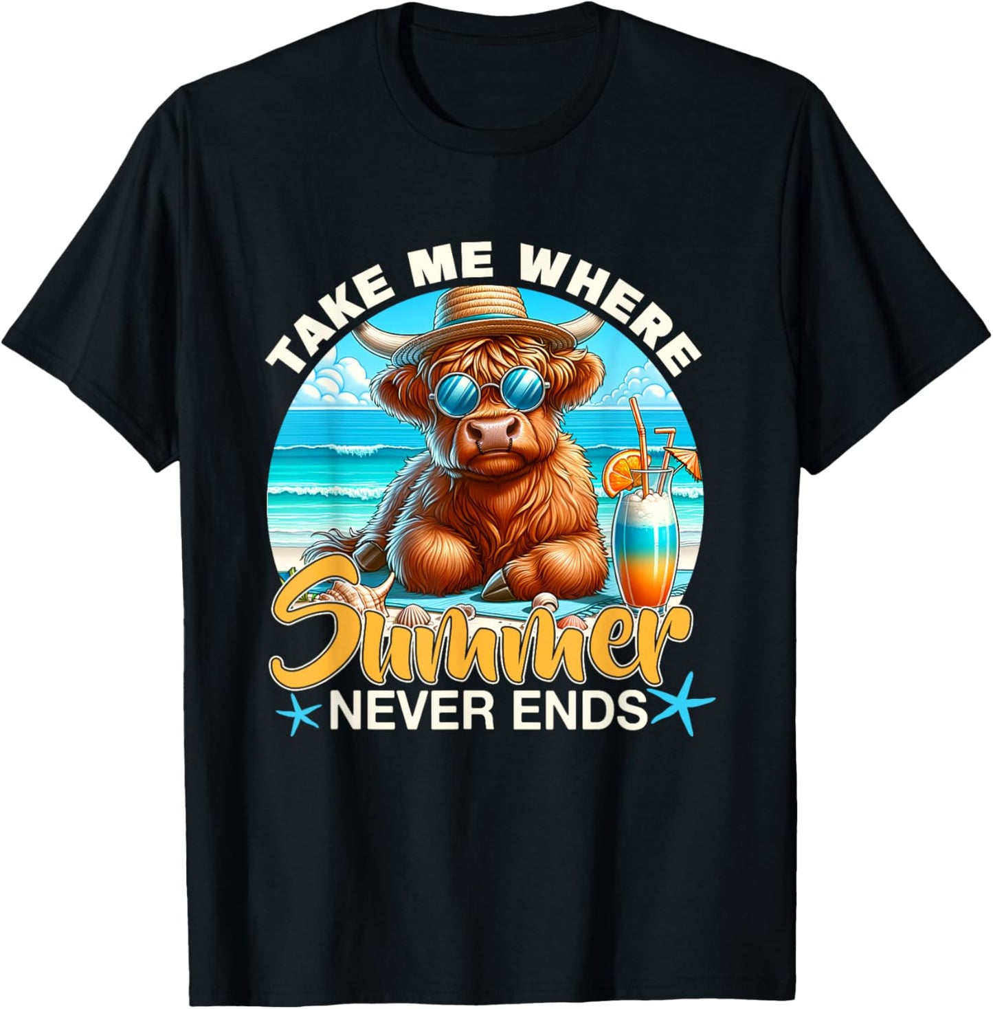 Take Me Where Summer Never-Ends Highland Cow Beach Trip T-Shirt - T-Shirt | Black