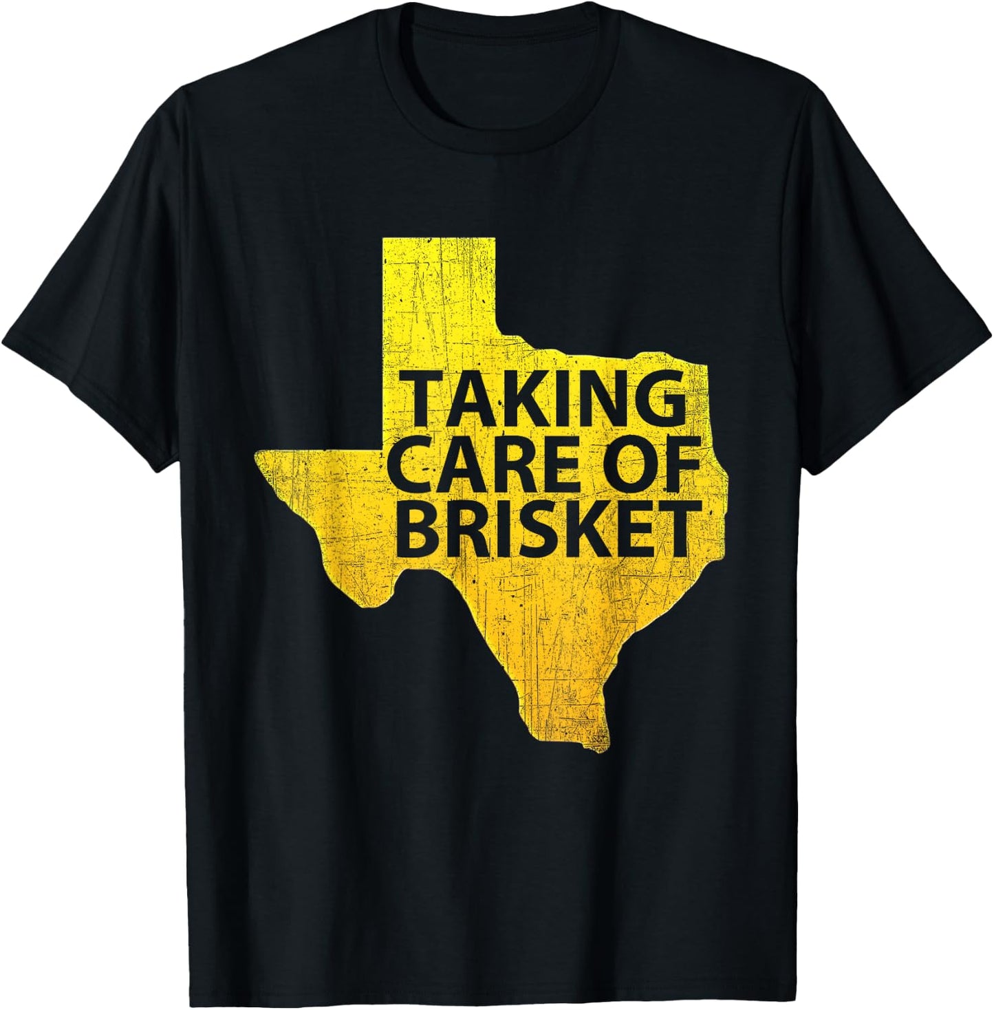 Taking Care of Brisket - Texas Smoked Brisket & Barbecue T-Shirt - T-Shirt | Black