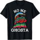 No Me Ghosta Funny Mexican Halloween Ghost T-Shirt - T-Shirt | Black