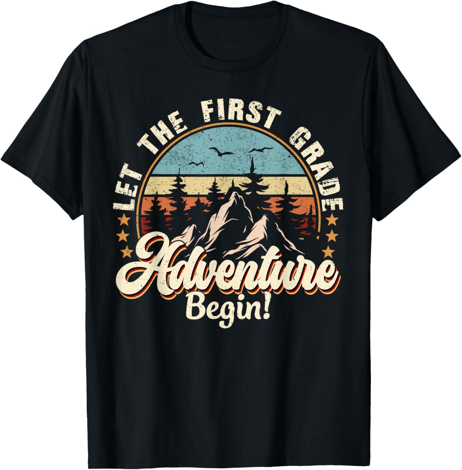 Back To School Let The 1st Grade Adventure Begin T-Shirt - T-Shirt | Black