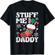 Stuff Me Daddy Naughty Christmas Jokes Stocking Dirty Xmas T-Shirt - T-Shirt | Black