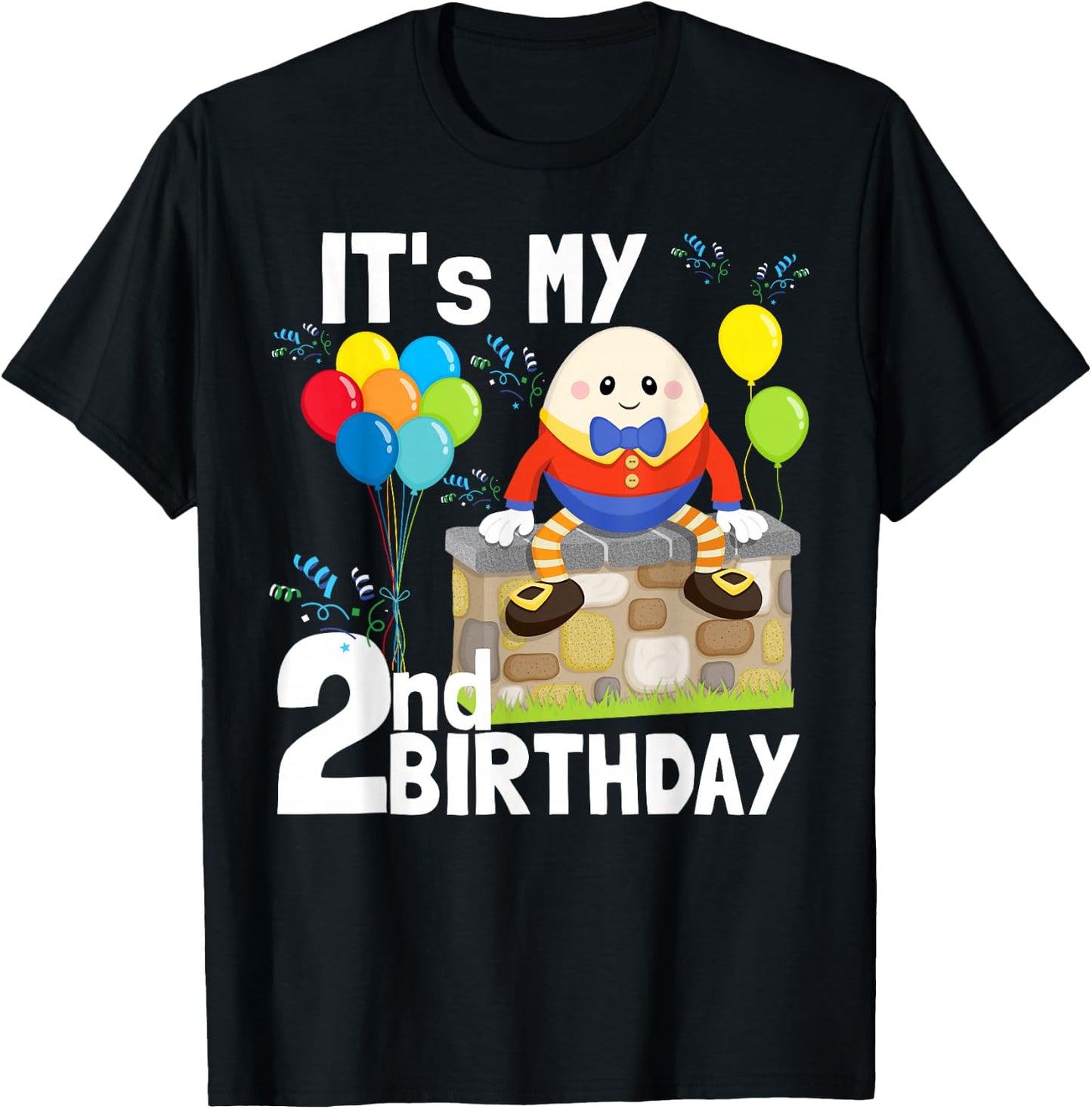 Humpty Dumpty Nursery Song Rhyme Toddler 2nd Birthday Party T-Shirt - T-Shirt | Black