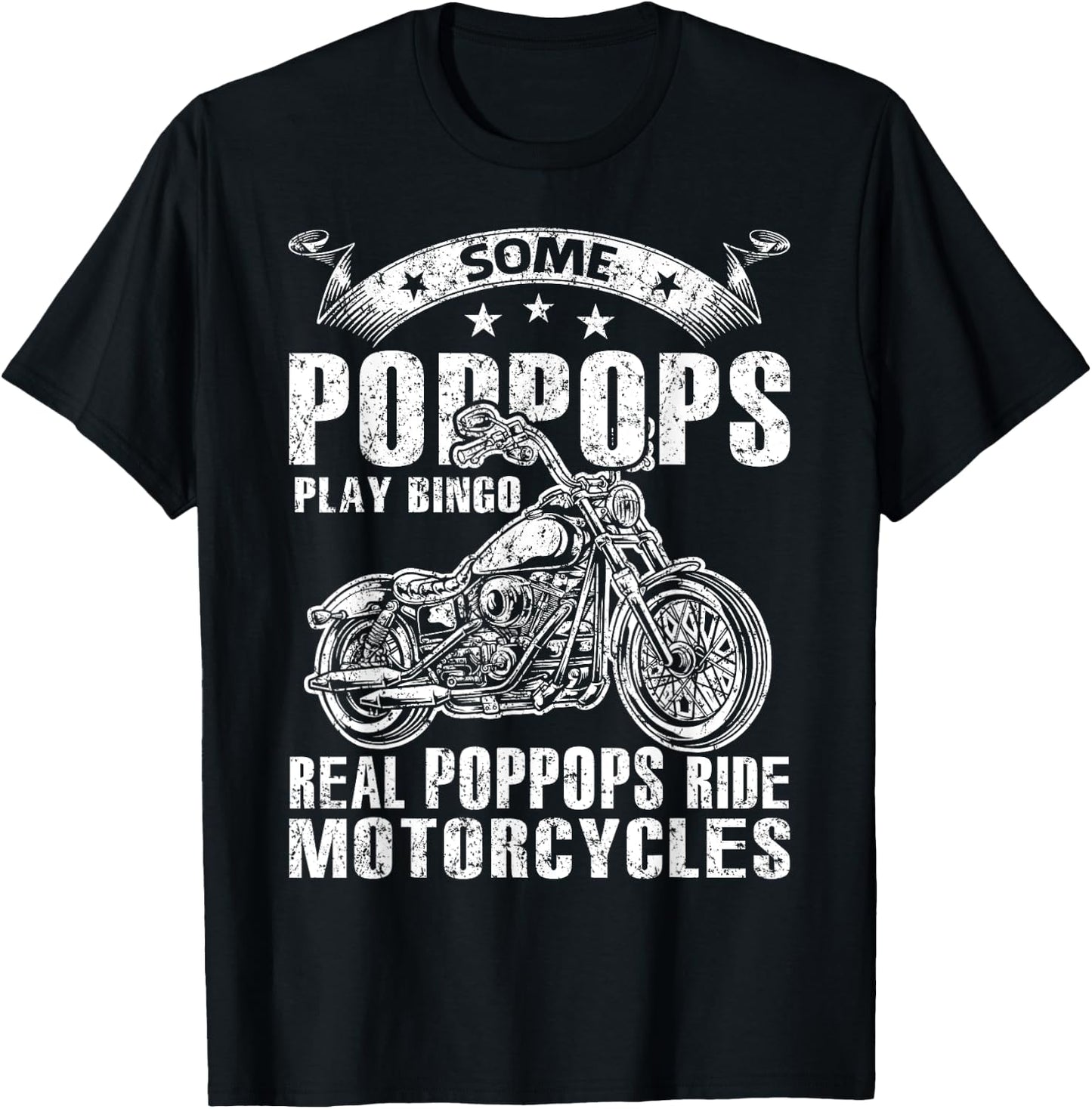Some Poppops Play Bingo Real Grandpas Ride Motorcycles T-Shirt - T-Shirt | Black