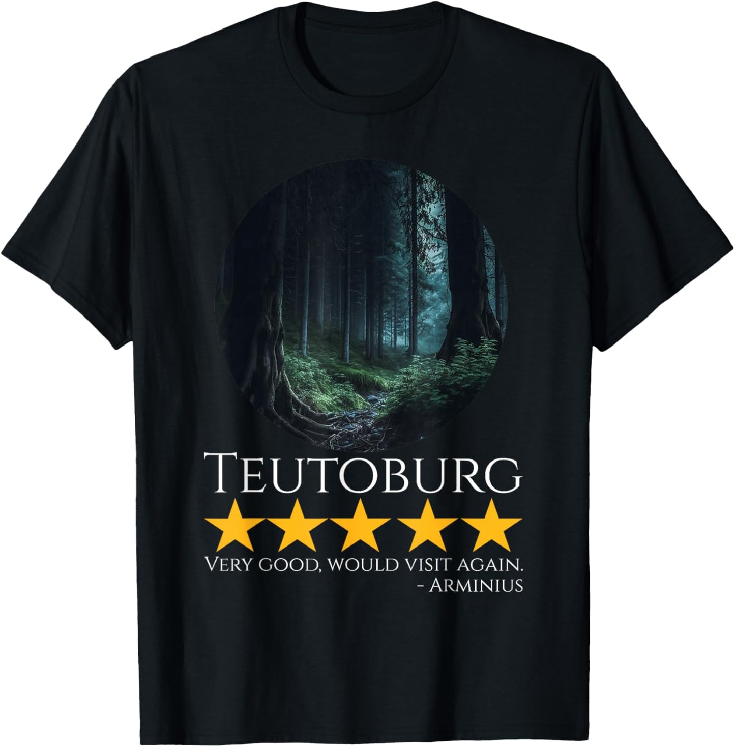 Ancient Rome & German History Meme - Teutoburg - Arminius T-Shirt - T-Shirt | Black