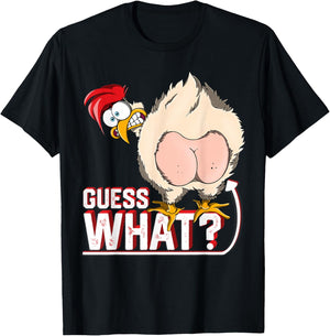 Guess What? Chicken Butt - Chicken Lover Farm T-Shirt - T-Shirt | Black