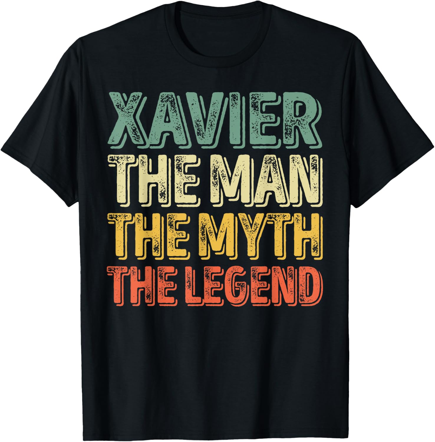 Xavier The Man The Myth The Legend Shirt First Name Xavier T-Shirt - T-Shirt | Black